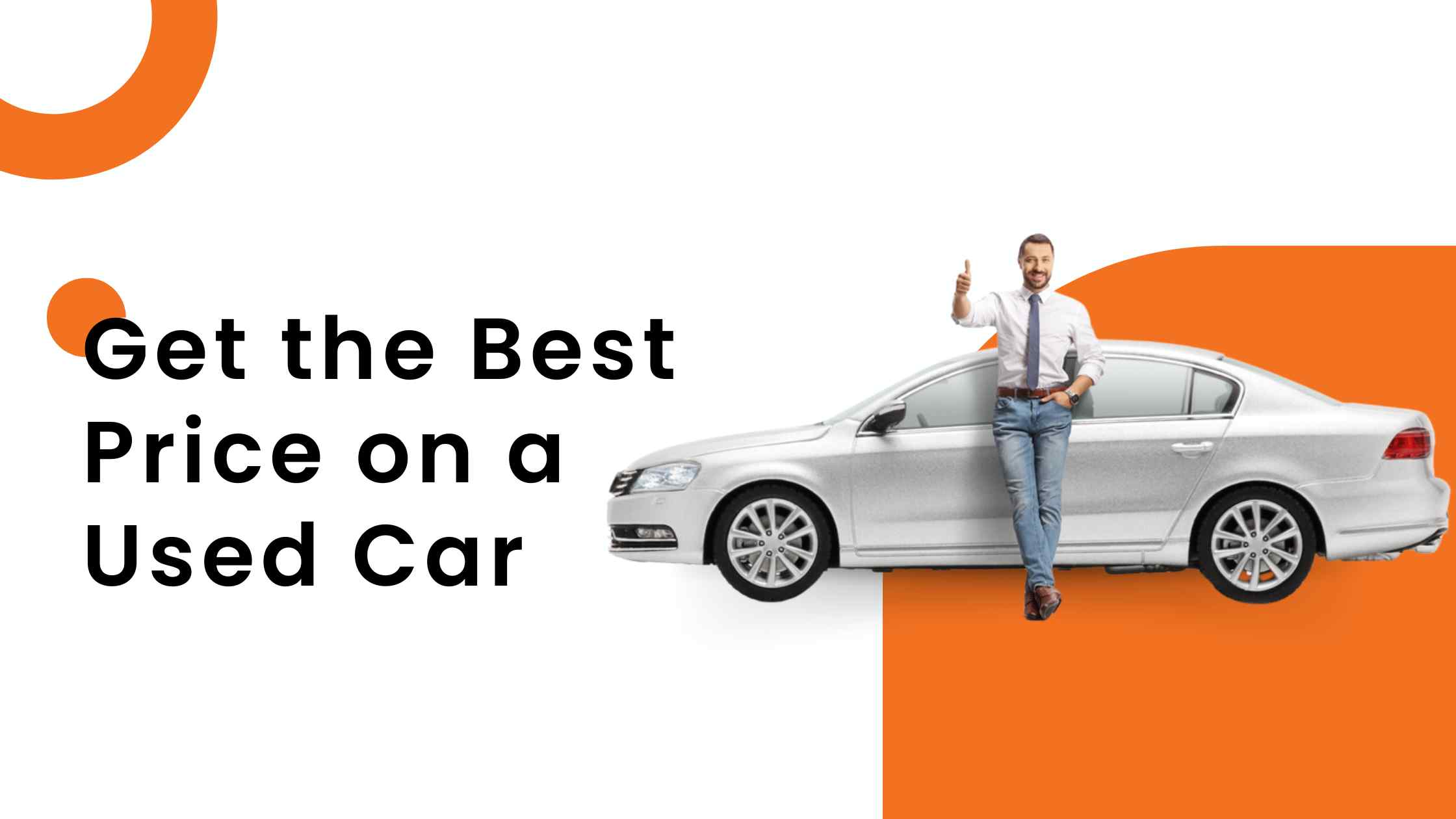 How to Get the Best Price on a Used Car?